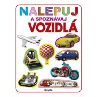 Nalepuj a spoznávaj: Vozidlá - cena, porovnanie