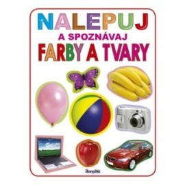 Nalepuj a spoznávaj: Farby a tvary