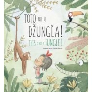 Toto nie je džungľa! / This is not a jungle! - cena, porovnanie