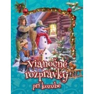 Vianočné rozprávky pri kozube - cena, porovnanie