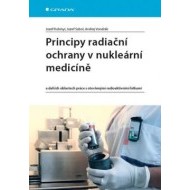 Principy radiační ochrany v nukleární medicíně - cena, porovnanie