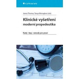 Klinické vyšetření - moderní propedeutika