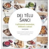 Dej tělu šanci - cena, porovnanie