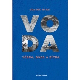 Voda včera, dnes a zítra