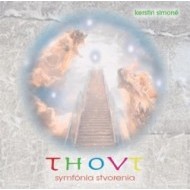 Thovt - Symfónia stvorenia CD - cena, porovnanie