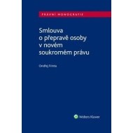 Smlouva o přepravě osoby v novém soukromém právu - cena, porovnanie