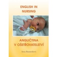 English in Nursing / Angličtina v ošetřovatelství - cena, porovnanie