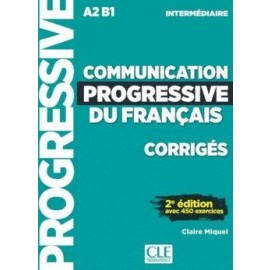 Communication Niveau intermédiaire A2-B1 Corrigés 2e édition