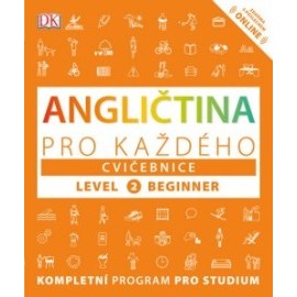 Angličtina pro každého, cvičebnice, úroveň 2, začátečník