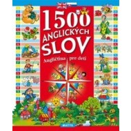 1500 anglických slov - Angličtina pre deti 3. vydanie - cena, porovnanie