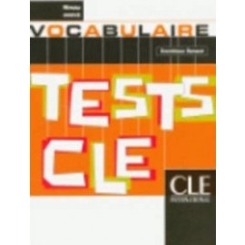 Tests CLE Vocabulaire Avance