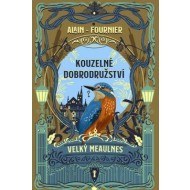 Kouzelné dobrodružství - Velký Meaulnes - cena, porovnanie