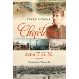 Charlotta - Žena T. G. M.