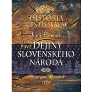 Historia gentis Slavae/Prvé dejiny slovenského národa