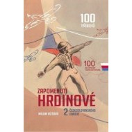 Zapomenutí hrdinové 2. československého odboje - cena, porovnanie