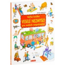 Veľká knižka Veselé nezmysly pre malých rozprávačov