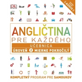 Angličtina pre každého - Učebnica: Úroveň 2 pre začiatočníkov