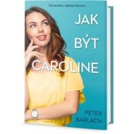 Jak být Caroline - cena, porovnanie