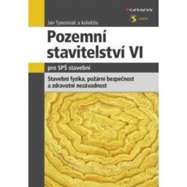 Pozemní stavitelství VI pro SPŠ stavební