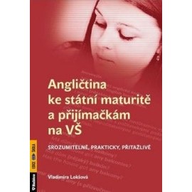 Angličtina ke státní maturitě a přijímačkám na VŠ