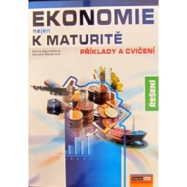 Ekonomie nejen k maturitě Řešení příkladů