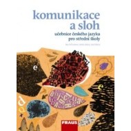 Komunikace a sloh - cena, porovnanie