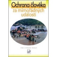 Ochrana člověka za mimořádných událostí pro středn - cena, porovnanie