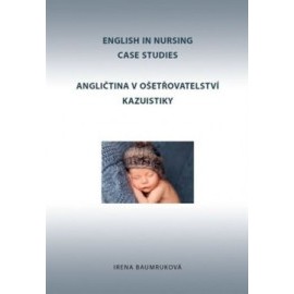 Angličtina v ošetřovatelství kazuistiky