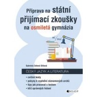 Příprava na státní přijímací zkoušky na osmiletá gymnázia - Český jazyk - cena, porovnanie