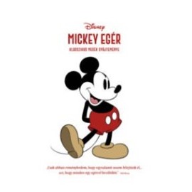 Disney - Mickey egér - Klasszikus mesék gyűjteménye