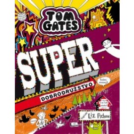 Super dobrodružstvo (viac-menej) (Tom Gates 13)