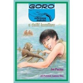 Goro, ochránce makaků, a další komiksy