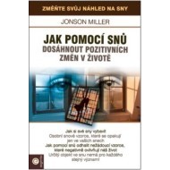 Jak pomoci snů dosáhnout pozitivních změn v životě - cena, porovnanie