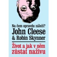 Život a jak v něm zůstat naživu - cena, porovnanie