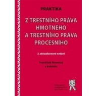 Praktika z trestního práva hmotného a trestního práva procesního (2. aktualizované vydání) - cena, porovnanie