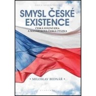 Smysl české existence - cena, porovnanie
