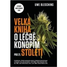 Velká kniha o léčbě konopím pro 21. století