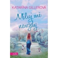 Miluj mě navždy 2. vydání - cena, porovnanie