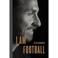 I Am Football - Zlatan Ibrahimovic - cena, porovnanie