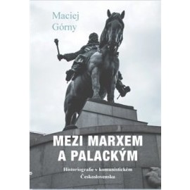 Mezi Marxem a Palackým