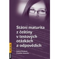 Státní maturita z češtiny v testových otázkách a odpovědích - cena, porovnanie