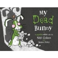 My Dead Bunny - A Zombie Rabbit Tale - cena, porovnanie