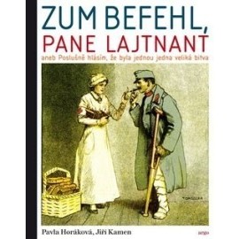 Zum Befehl, pane lajtnant