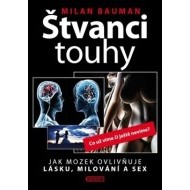 Štvanci touhy - cena, porovnanie