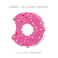Diabetes - Necukrujte s cukrovkou - cena, porovnanie