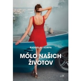 Mólo našich životov