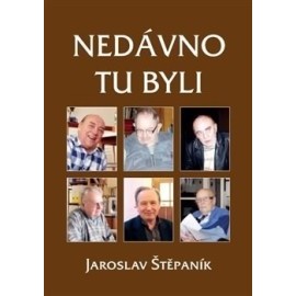 Nedávno tu byli