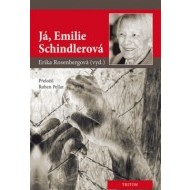 Já, Emilie Schindlerová - cena, porovnanie