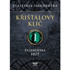 Křišťálový klíč - Falknovská huť