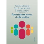 Řízení sociálních procesů v České republice - cena, porovnanie